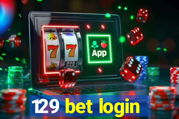 129 bet login